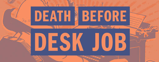 Death Before Desk Job Podcast